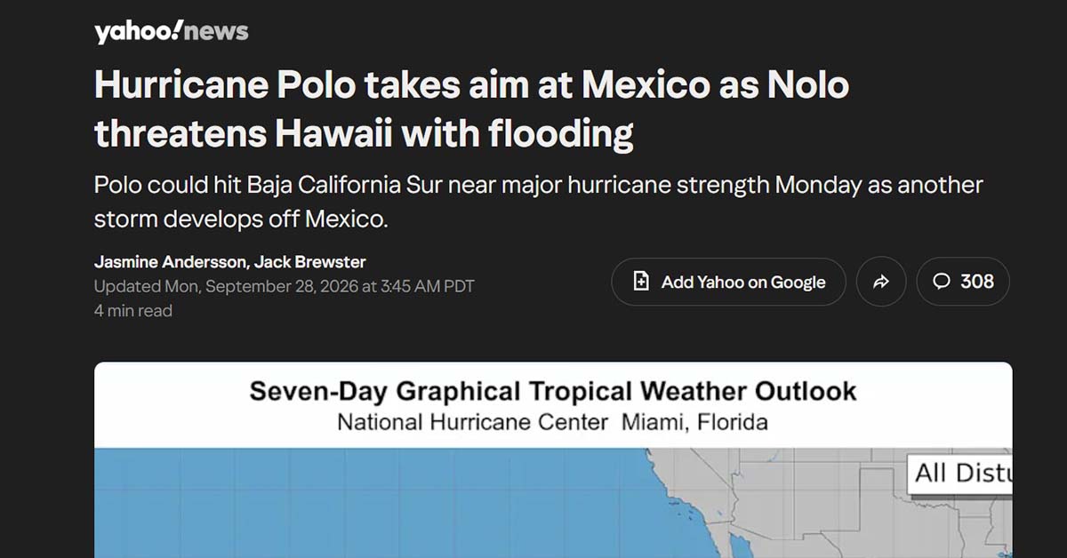 Screengrab of a Yahoo article that is titled "Hurricane Polo takes aim at Mexico as Nolo threatens Hawaii with flooding"