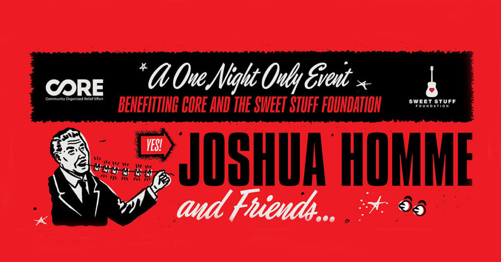 A poster for an event that says "A one night only event with Joshua Homme and Friends"